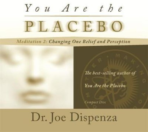 Picture of You Are the Placebo Meditation 2 -- Revised Edition